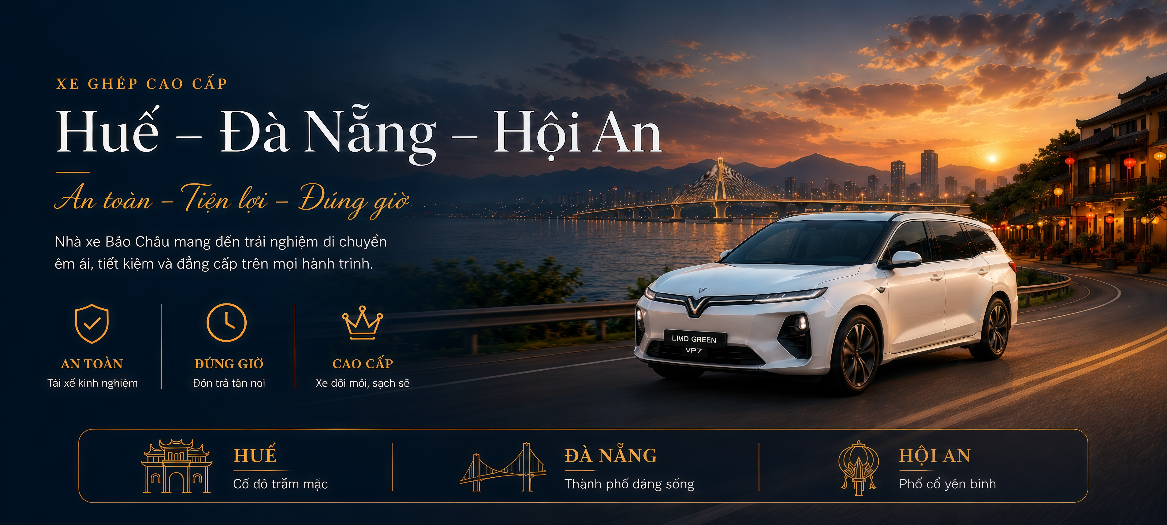 Xe ghép cao cấp Huế – Đà Nẵng – Hội An | Bảo Châu Car